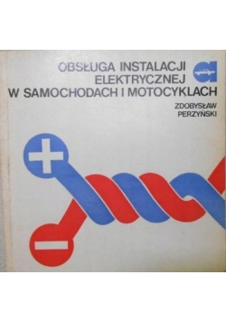 Obsługa Instalacji Elektrycznej w samochodach i motocyklach