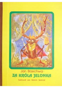 Za króla Jelonka
