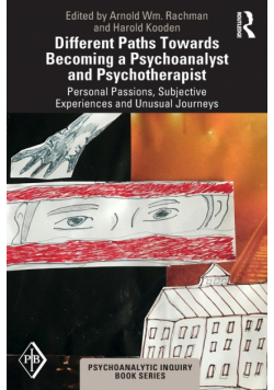 Different Paths Towards Becoming a Psychoanalyst and Psychotherapist