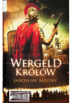 Wergeld królów Tom I