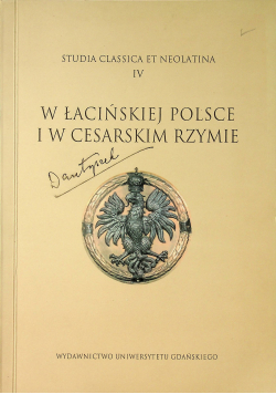 W łacińskiej Polsce i w cesarskim Rzymie