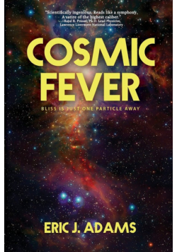 Cosmic Fever