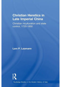 Christian Heretics in Late Imperial China