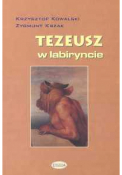Tezeusz w labiryncie