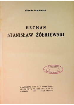 Hetman Stanisław Żółkiewski 1927 r.