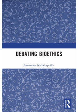 Debating Bioethics