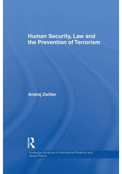 Human Security, Law and the Prevention of Terrorism