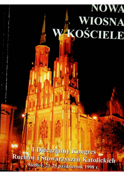 Nowa wiosna w Kościele I Diecezjalny Kongres