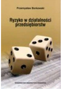 Ryzyko w działalności przedsiębiorstw