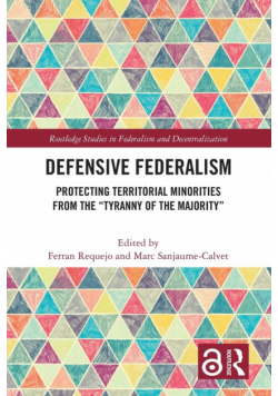 Defensive Federalism