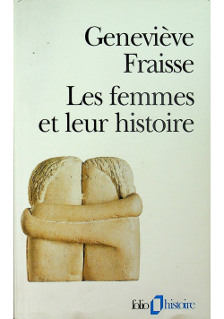 Les femmes et leur histoire