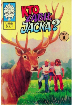 Kto zabił Jacka Część 1