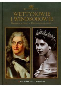 Wettynowie i Windsorowie Dynastie Europy 14