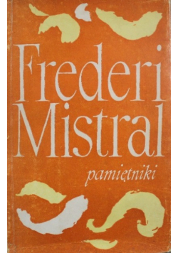 Mistral pamiętniki