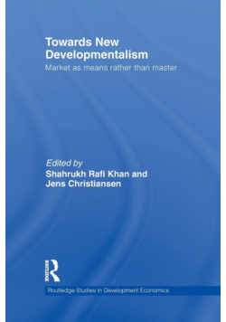 Towards New Developmentalism