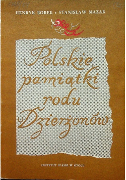 Polskie pamiątki rodu Dzierżoniów