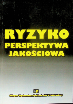 Ryzyko perspektywa jakościowa