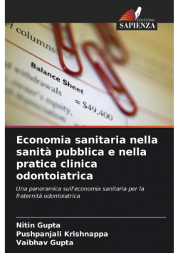 Economia sanitaria nella sanità pubblica e nella pratica clinica odontoiatrica
