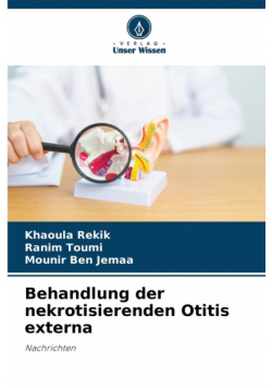 Behandlung der nekrotisierenden Otitis externa