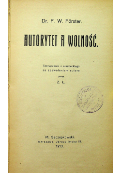 Autorytet a wolność 1913 r.
