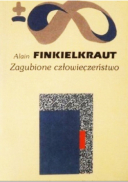 Zagubione człowieczeństwo