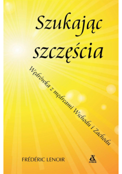 Szukając szczęścia