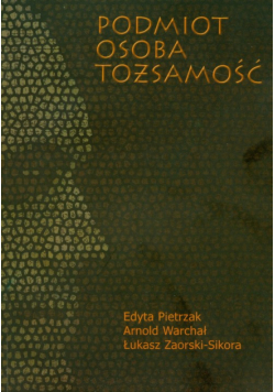 Podmiot osoba tożsamość