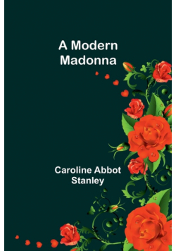 A Modern Madonna