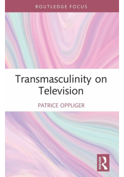Transmasculinity on Television