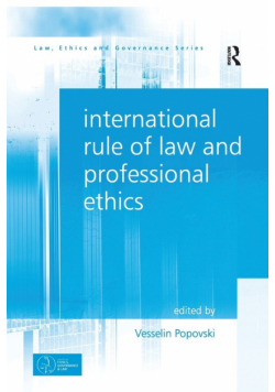 International Rule of Law and Professional Ethics