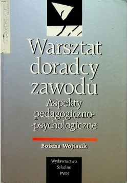 Warsztat doradcy zawodu