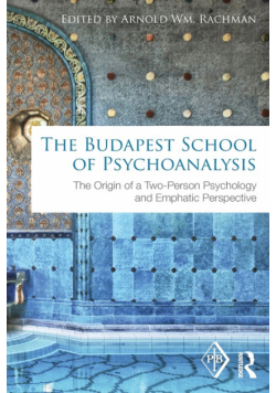 The Budapest School of Psychoanalysis