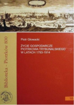 Życie gospodarcze Piotrkowa Trybunalskiego