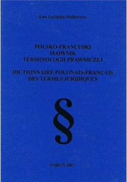 Polsko francuski słownik terminologii prawniczej
