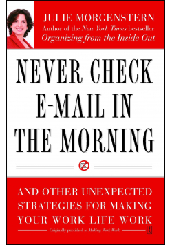 Never Check email in the Morning