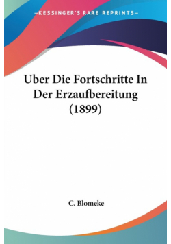 Uber Die Fortschritte In Der Erzaufbereitung (1899)