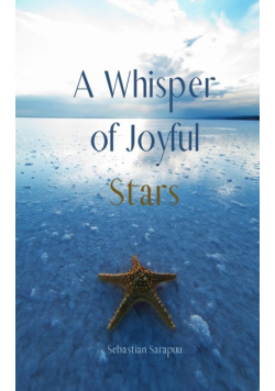 A Whisper of Joyful Stars