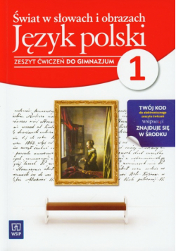 Dobkowska Joanna - Świat w słowach i obrazach 1 Język polski Zeszyt ćwiczeń