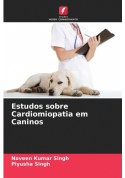 Estudos sobre Cardiomiopatia em Caninos