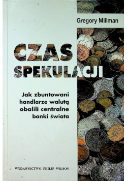 Czas spekulacji