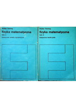 Fizyka matematyczna Tom I i II