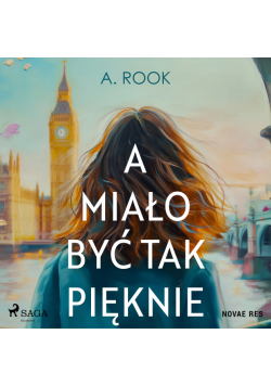 A miało być tak pięknie
