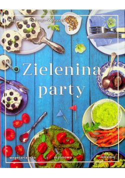 Zielenina party Wegetariańsko sezonowo lokalnie