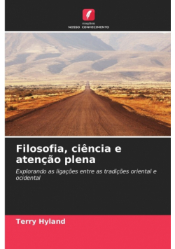 Filosofia, ciência e atenção plena