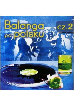 Balanga po Polsku cz.2 CD