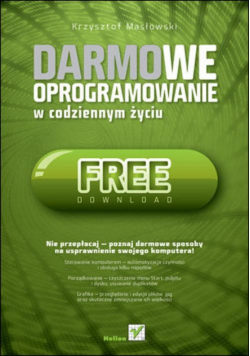 Darmowe oprogramowanie w codziennym życiu