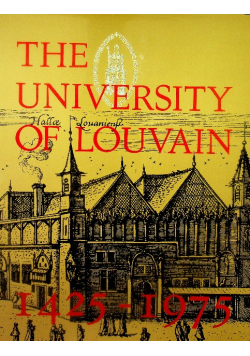 The University of Louvain 1425 - 1975
