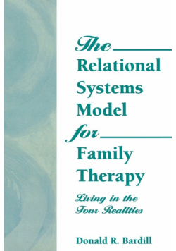 The Relational Systems Model for Family Therapy
