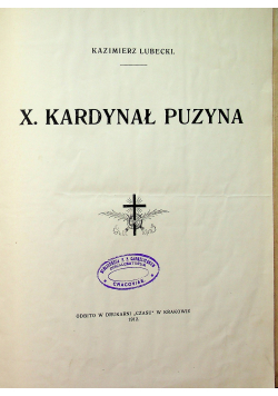 Kardynał Puzyna 1912 r.