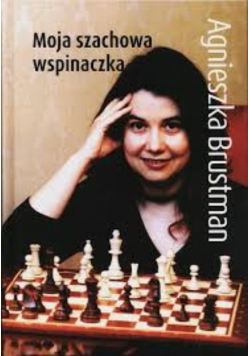 Brustman moja szachowa wspinaczka